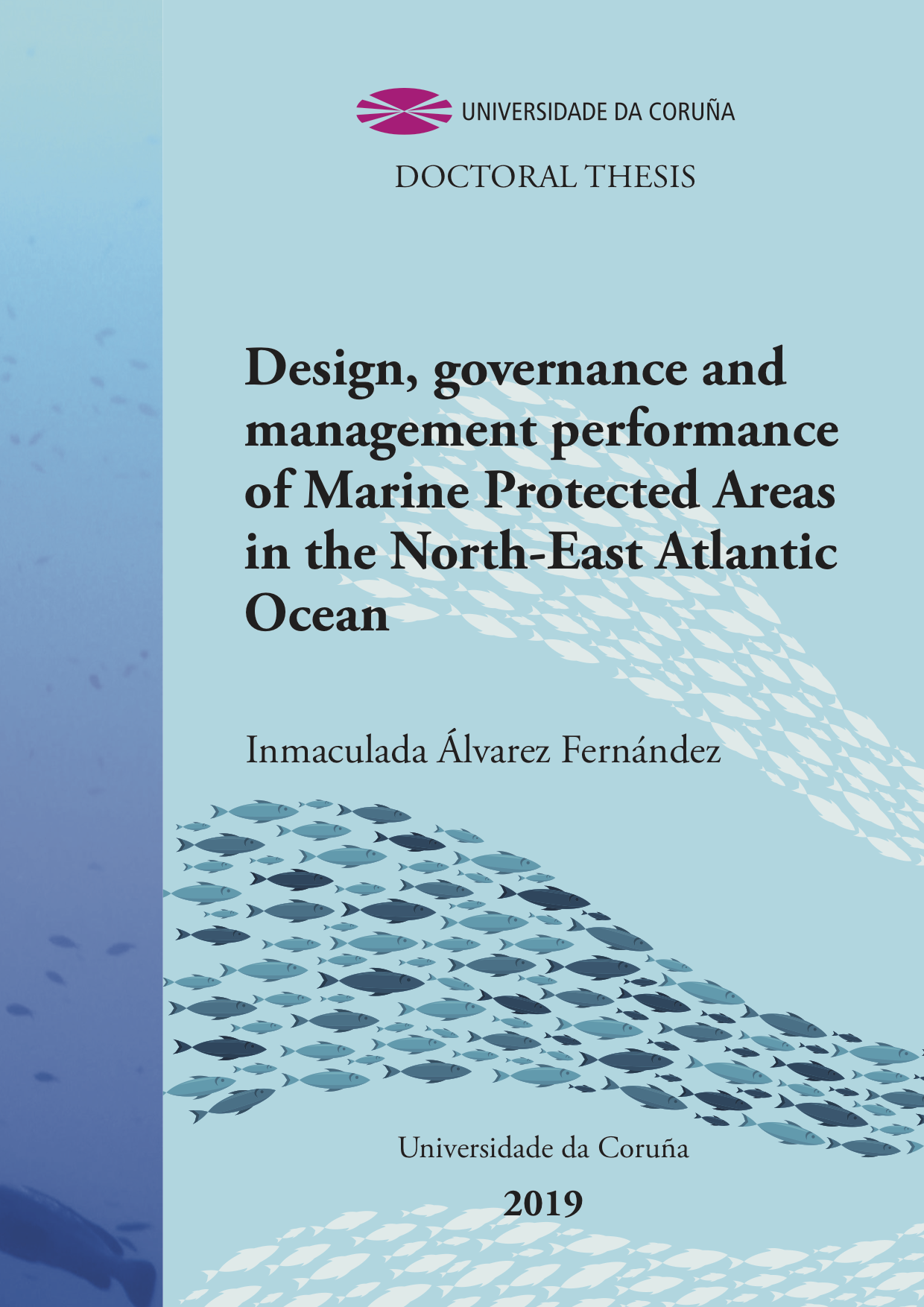 Design, governance and performance of Marine Protected Areas in the NE Atlantic